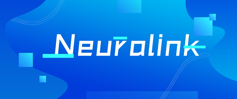 马斯克脑机接口公司 Neuralink 病患登记现已向全球开放